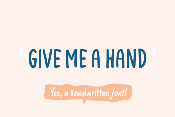 Give Me a Hand Font for Creative Campaigns